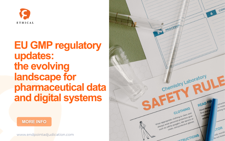EU GMP regulatory updates: the evolving landscape for pharmaceutical data and digital systems