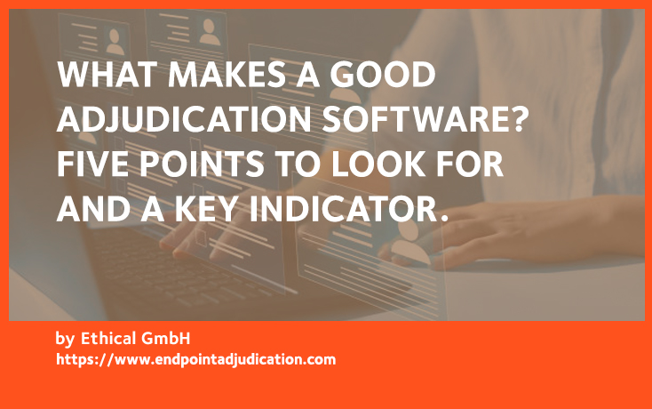 adjudication software indicator