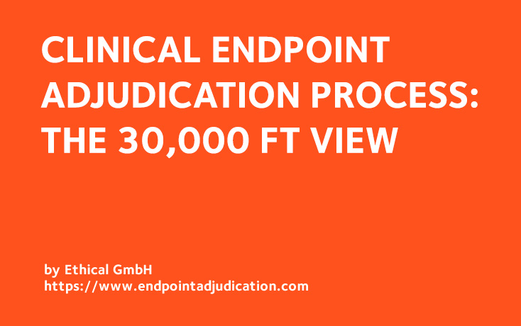 Clinical Adjudication Process